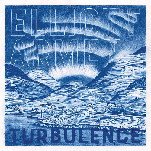Elliott Armen Turbulence New CD