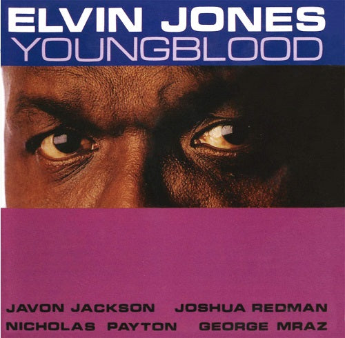 Elvin Jones Young Blood New CD