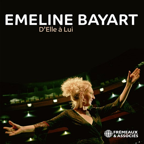Emeline Bayart D’elle a Lui D elle New CD