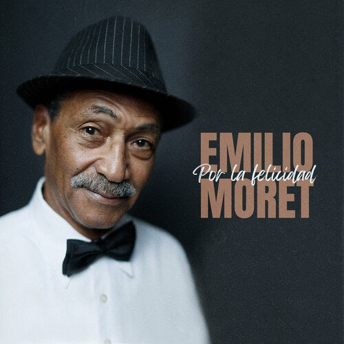 Emilio Moret Por La Felicidad New CD
