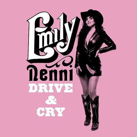 Emily Nenni Drive & Cry And New CD