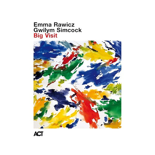 Emma Rawicz Gwilym Simcock Big Visit New CD Presale