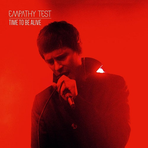 Empathy Test Time To Be Alive New CD