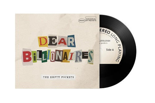 Empty Pockets Dear Billionaires New CD Presale