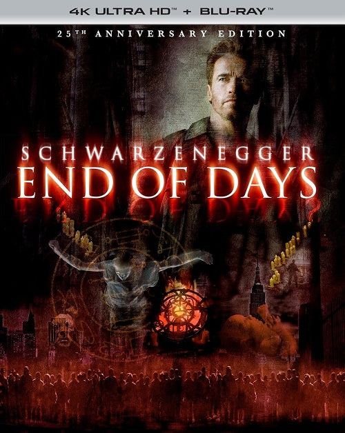 End of Days 25th Anniversary Edition New 4K Ultra HD Blu-ray Presale
