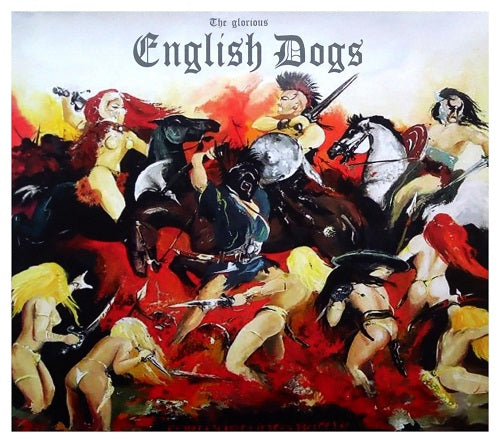 ENGLISH DOGS Forward Into Battle New CD