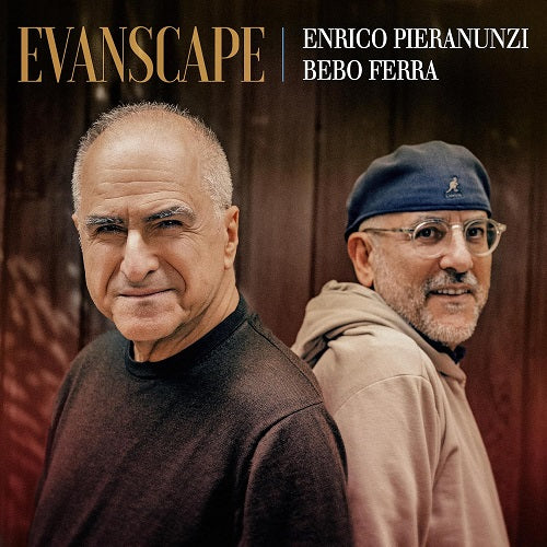 ENRICO PIERANUNZI BEBO FERRA Evanscape New CD Presale