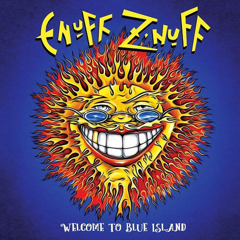 Enuff Z'nuff Welcome to Blue Island Z nuff New CD