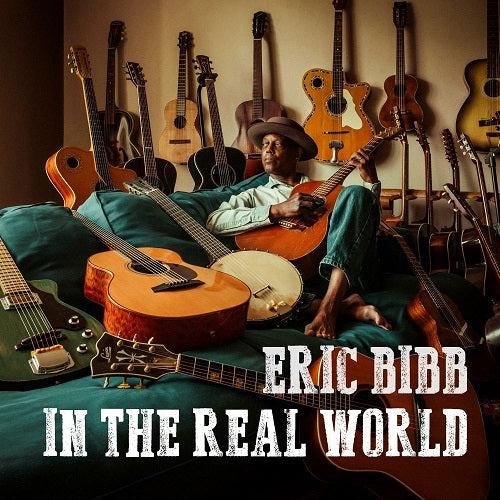 Eric Bibb In the Real World New CD