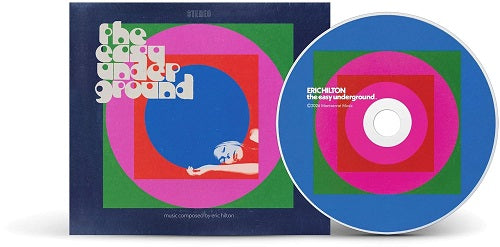 Eric Hilton The Easy Underground New CD Presale