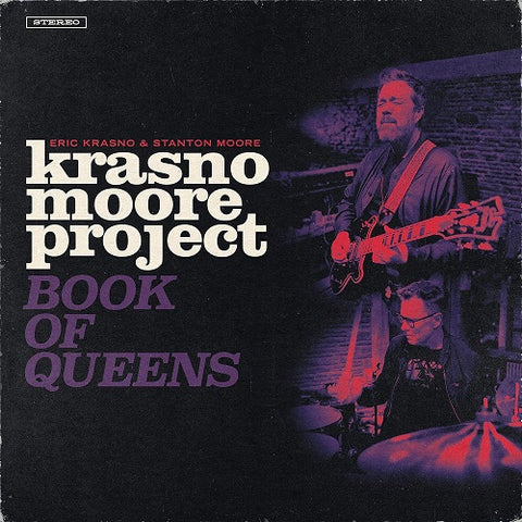 ERIC KRASNO STANTON MOORE Krasno Moore Project Book Of Queens New CD