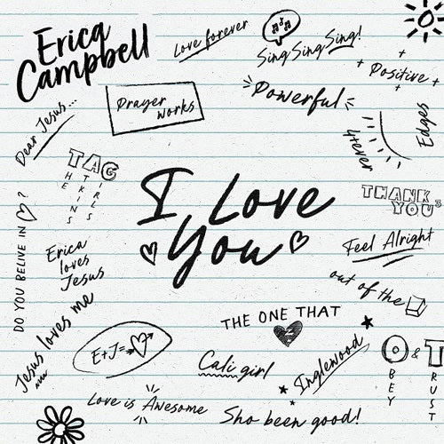 Erica Campbell I Love You New CD