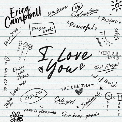 Erica Campbell I Love You New CD
