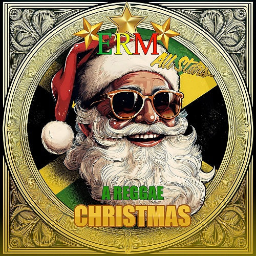 ERM All Stars A Reggae Christmas New CD Presale