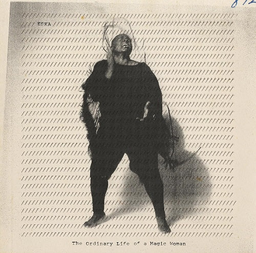Eska The Ordinary Life of a Magic Woman New CD + Poster Presale