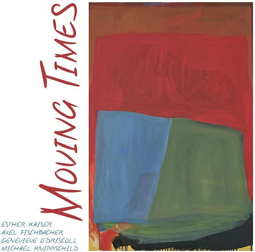 Esther Kaiser & Axel Fischbacher Moving Times And New CD Presale