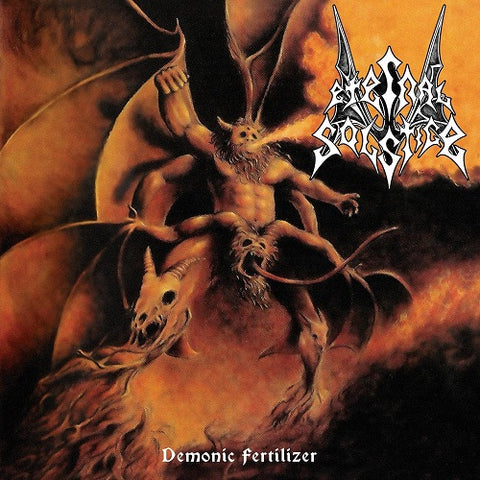 Eternal Solstice Demonic Fertilizer New CD