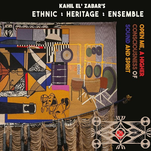 Ethnic Heritage Ensemble Open Me a Higher Consciousness of Sound and Spirit & CD