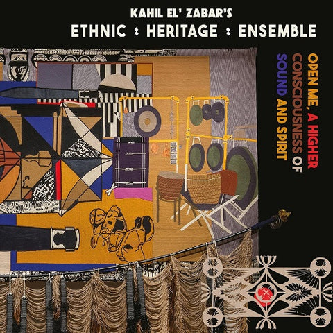 Ethnic Heritage Ensemble Open Me a Higher Consciousness of Sound and Spirit & CD