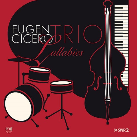 Eugen Cicero Trio Lullabies New CD