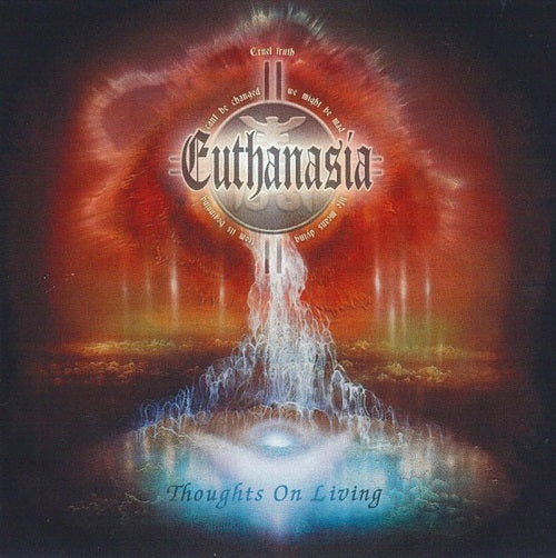 Euthanasia Thoughts on Living New CD