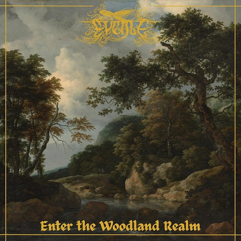 Eveale Enter The Woodland Realm New CD Presale