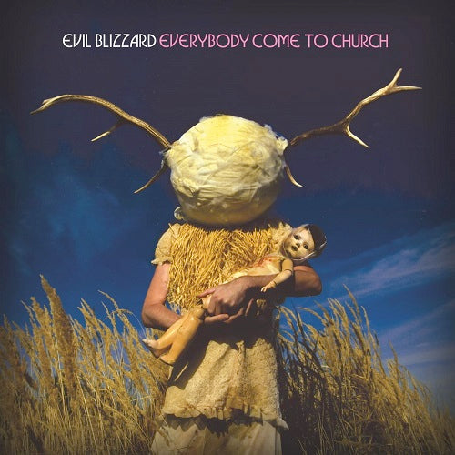 Evil Blizzard Everybody Come to Church New CD Presale