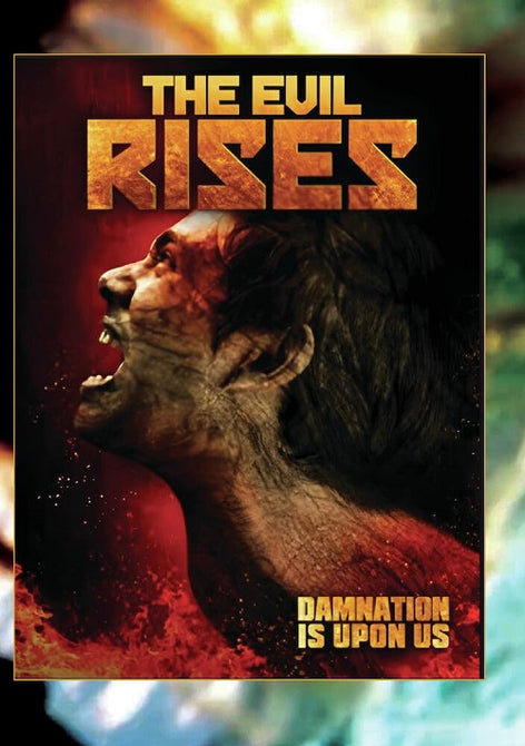 Evil Rises (Bailey La Flam Michael Glauser Julian De La Mora) New DVD Presale