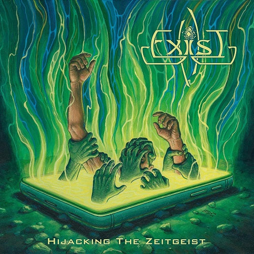 Exist Hijacking the Zeitgeist New CD