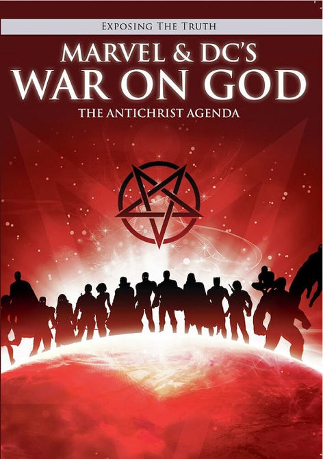Exposing The TRUTH Marvel And DCs War On God The Antichrist Agenda DVD Presale