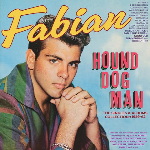 Fabian Hound Dog Man The Singles & Albums Collection And New CD Presale