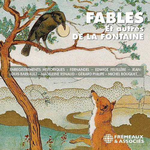 Fables et autres de Jean de la Fontaine Enregistrements Historiques CD Presale