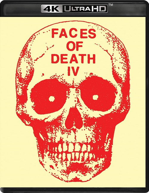 Faces Of Death IV (James B. Schwartz) 4 Four New 4K Ultra HD Blu-ray Presale