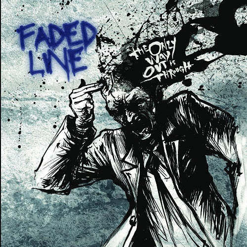 Faded Line The Only Way Out is Through New CD Presale