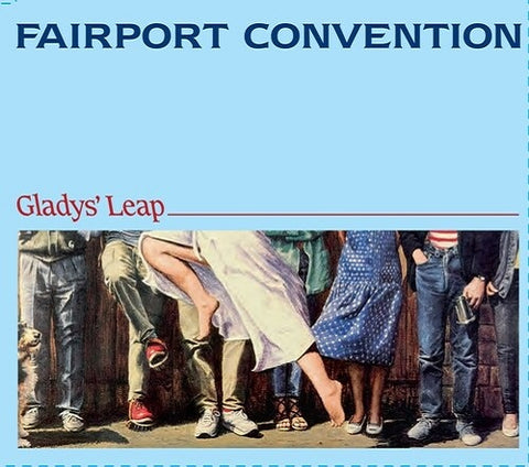 FAIRPORT CONVENTION Glady's Leap Gladys New CD Presale