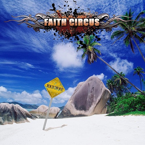 Faith Circus Bum in the Sun New CD