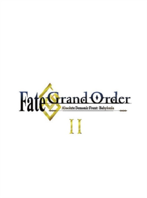 Fate Grand Order Absolute Demonic Front Babylonia Part 2 Reg B Blu-ray Presale