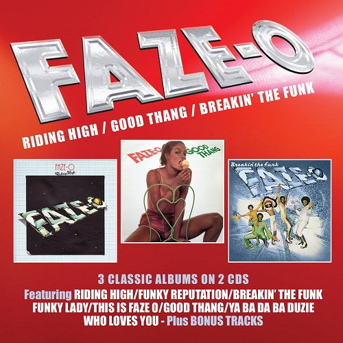 Faze-O Riding High + Good Thang + Breakin The Funk 3 Albums On 2CDs Faze O CD