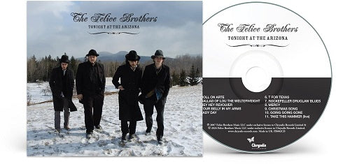FELICE BROTHERS Tonight At The Arizona New CD Presale