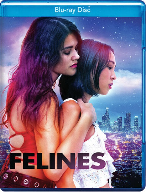 Felines (Madison Santos Kate Ly Johnston Chris Spinelli) New Blu-ray Presale