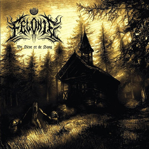 Felonie De Seve Et De Sang New CD