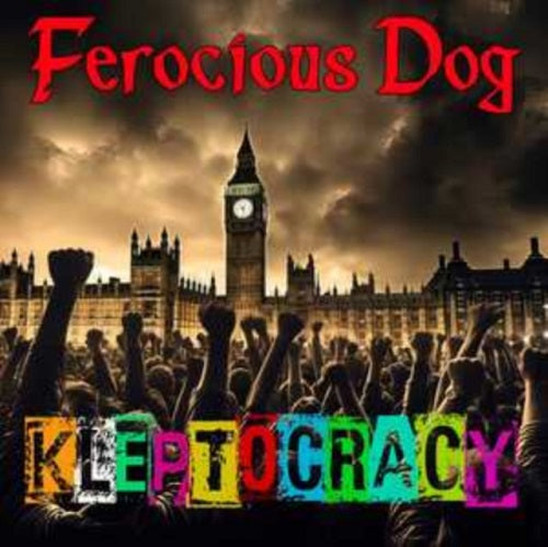 Ferocious Dog Kleptocracy New CD