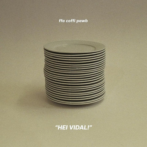 Ffa Coffi Pawb Hei Vidal! Vidal New CD