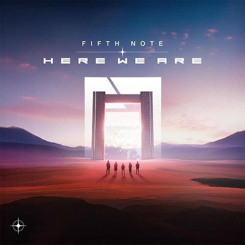Fifth Note Here We Are New CD