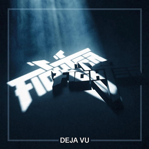 Fighter V Deja Vu New CD Presale