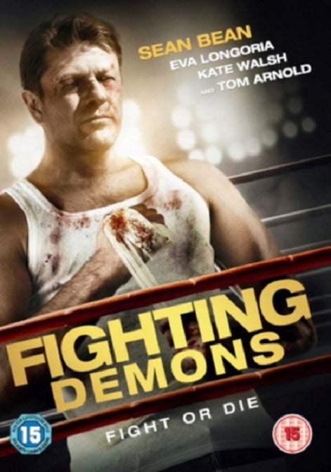 Fighting Demons (Sean Bean Kate Walsh Eva Longoria) New Region 4 DVD
