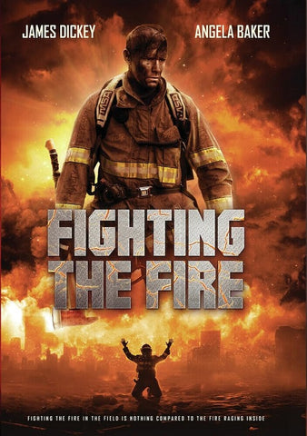 Fighting The Fire (James Dickey Angela Katherine Baker Brayden Lacer) New DVD