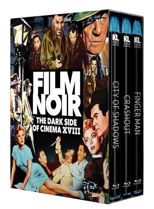 Film Noir Dark Side of Cinema XVIII City of Shadows Crashout Finger Man Blu-ray
