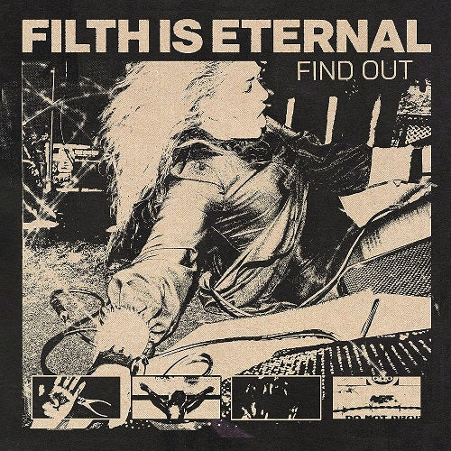 Filth is Eternal Find Out New CD
