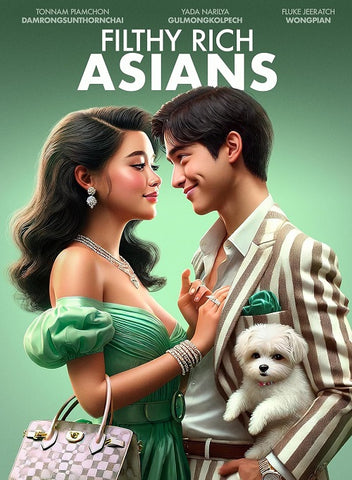 Filthy Rich Asians (Fluke Jeeratch Wongpian) New DVD Presale